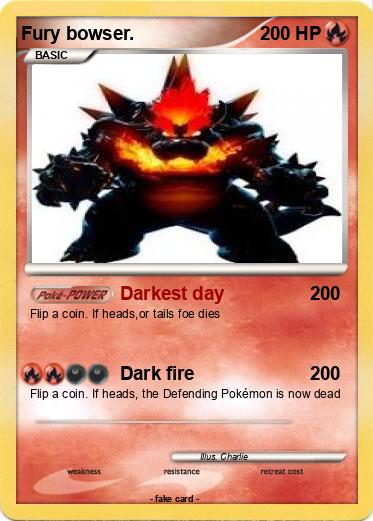 Pokemon Fury bowser.