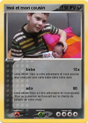 Pokemon moi et mon cousin