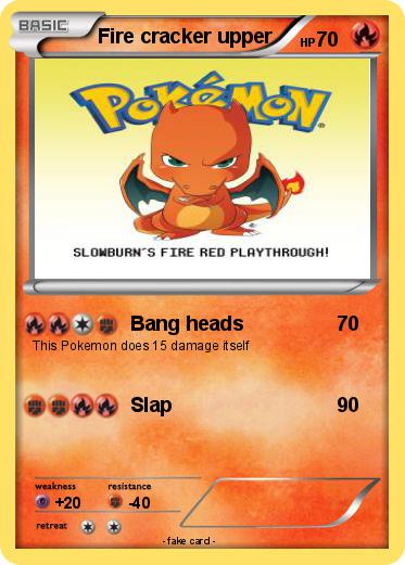 Pokemon Fire cracker upper