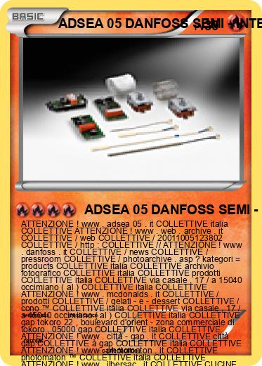 Pokemon ADSEA 05 DANFOSS SEMI - INTERNATO 3 IME ITALIA