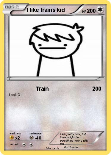 Pokemon I like trains kid
