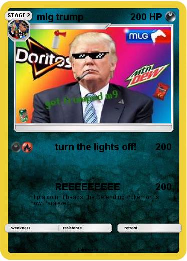 Pokemon mlg trump