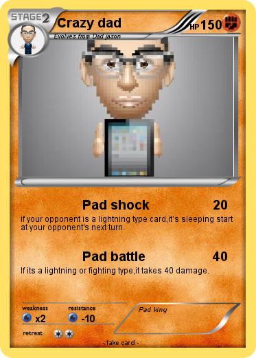 Pokemon Crazy dad