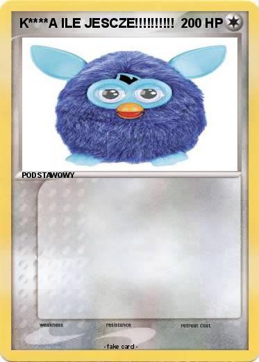 Pokemon K****A ILE JESCZE!!!!!!!!!!