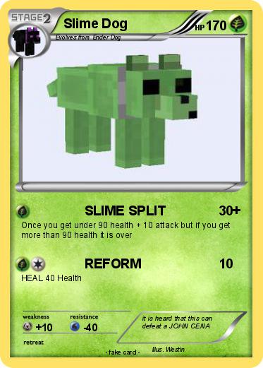 Pokemon Slime Dog
