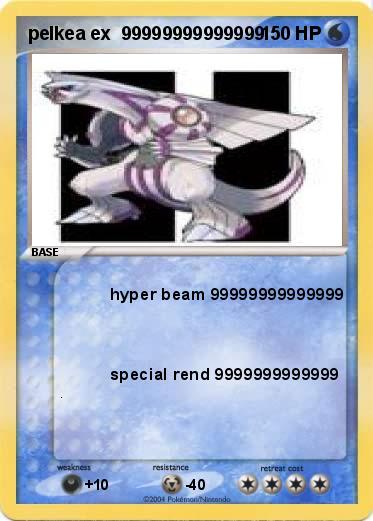 Pokemon pelkea ex  99999999999999                          
