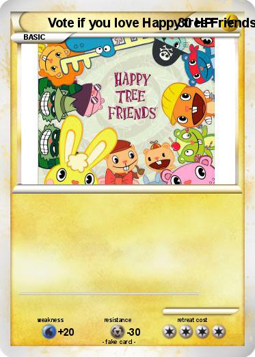 Pokemon Vote if you love Happy tree Friends