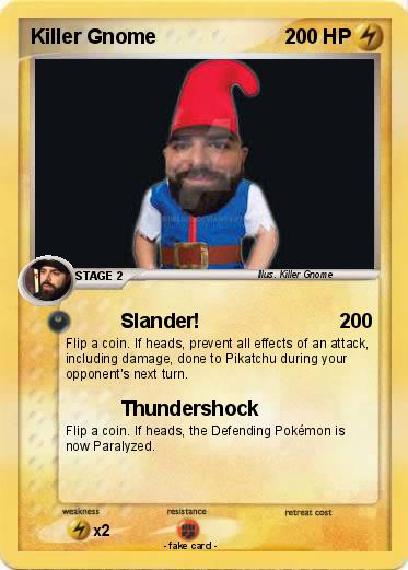 Pokemon Killer Gnome