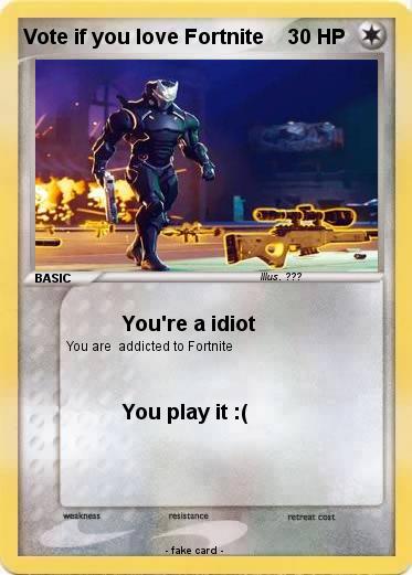 Pokemon Vote if you love Fortnite