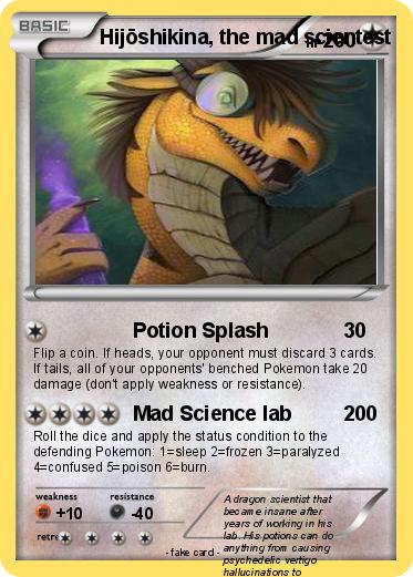 Pokemon Hijōshikina, the mad scientest