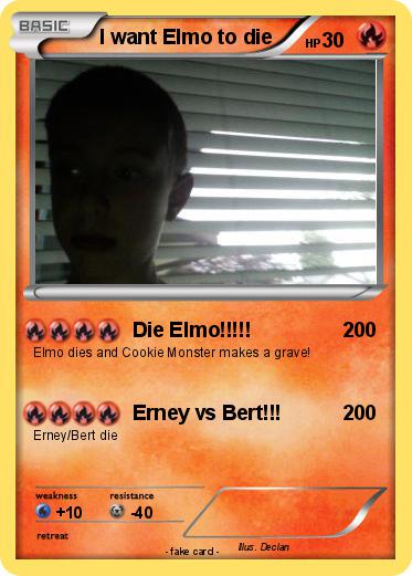 Pokemon I want Elmo to die