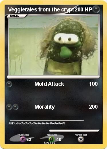 Pokemon Veggietales from the crypt