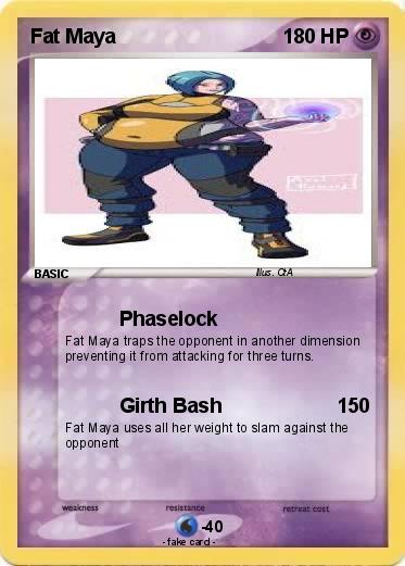 Pokemon Fat Maya