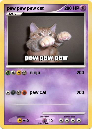 Pokemon pew pew pew cat