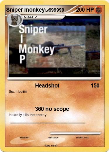 Pokemon Sniper monkey