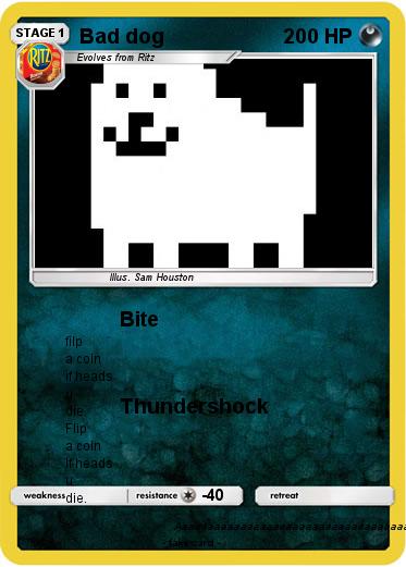 Pokemon Bad dog