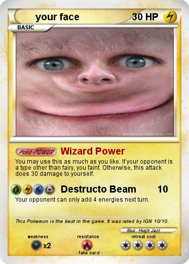 Pokemon your face