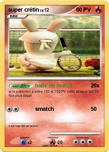Pokemon super crétin