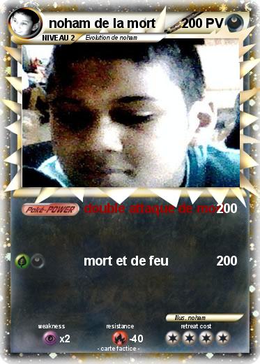 Pokemon noham de la mort