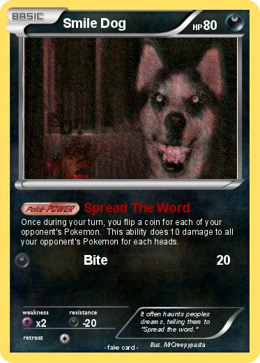 Pokemon Smile Dog
