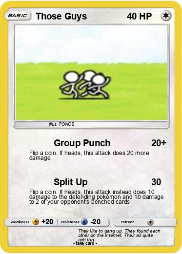 Pokemon Those Guys