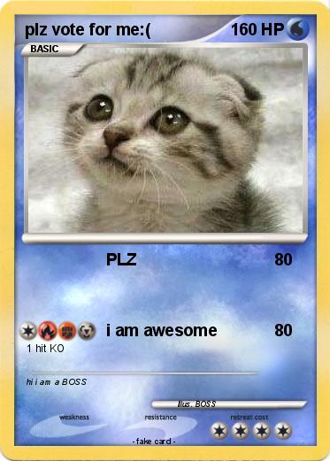 Pokemon plz vote for me:(