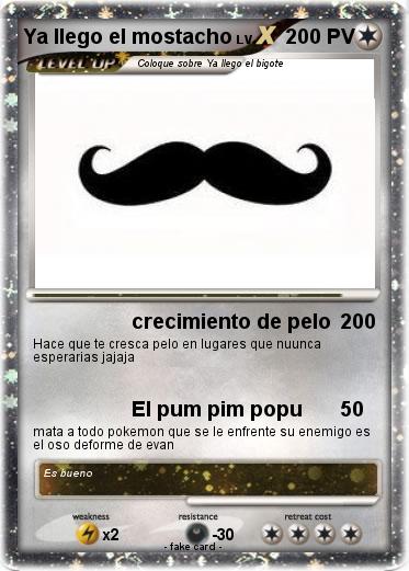Pokemon Ya llego el mostacho