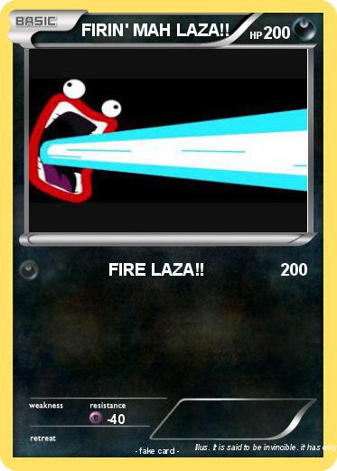Pokemon FIRIN' MAH LAZA!!