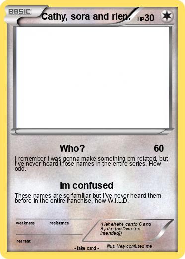 Pokémon Cathy sora and rien - Who? - My Pokemon Card