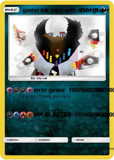 Pokemon gaster ink sans with error gaster