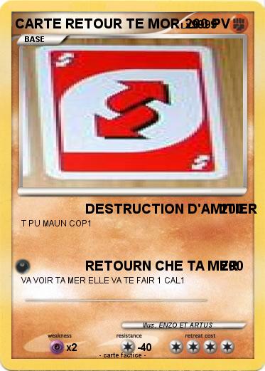 Pokemon CARTE RETOUR TE MOR