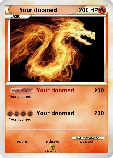 Pokemon Your doomed