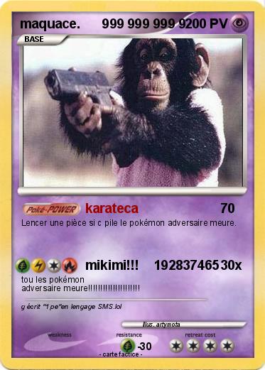Pokemon maquace.      999 999 999 9