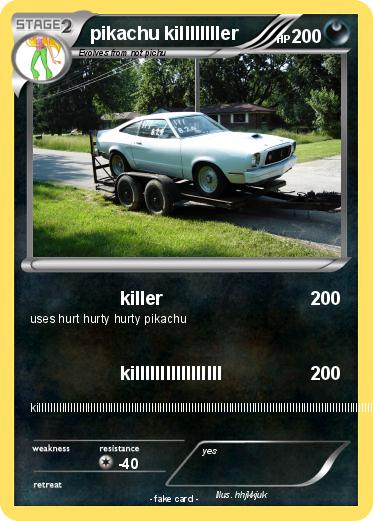 Pokemon pikachu killllllller