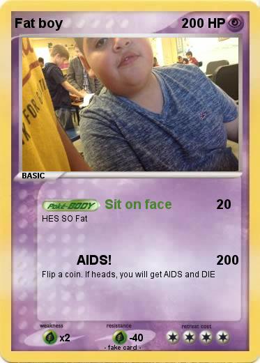 Pokemon Fat boy