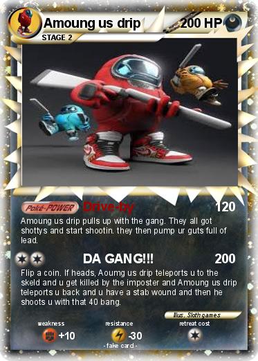 Pokemon Amoung us drip