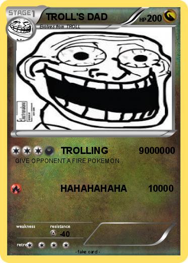 Pokemon TROLL'S DAD
