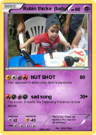Pokemon Robin thicke  (baby)