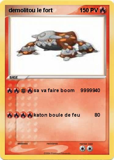Pokemon demolitou le fort