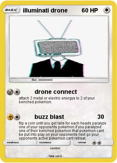 Pokemon illuminati drone