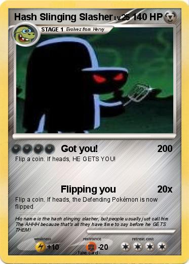 Pokemon Hash Slinging Slasher