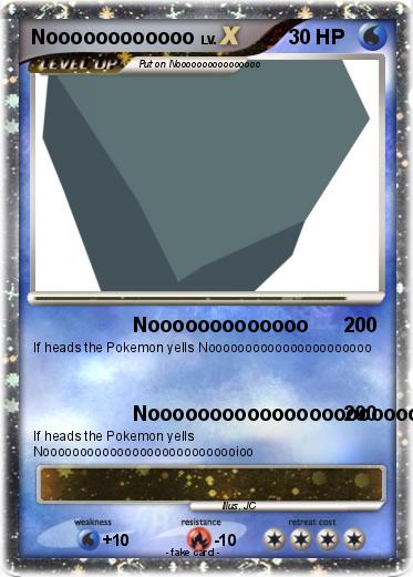 Pokemon Noooooooooooo