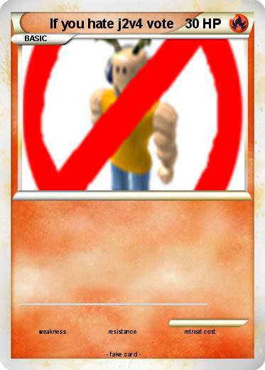 Pokemon If you hate j2v4 vote