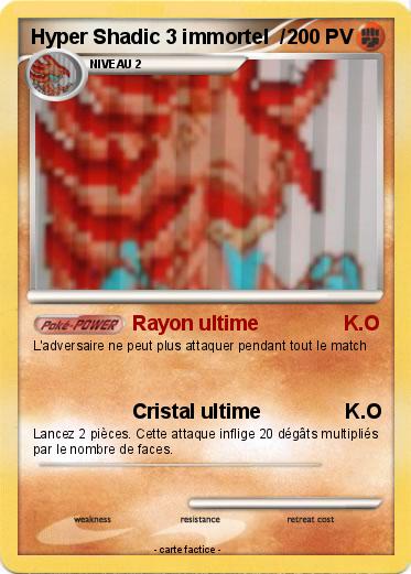 Pokemon Hyper Shadic 3 immortel  /