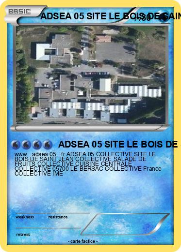 Pokemon ADSEA 05 SITE LE BOIS DE SAINT JEAN IME