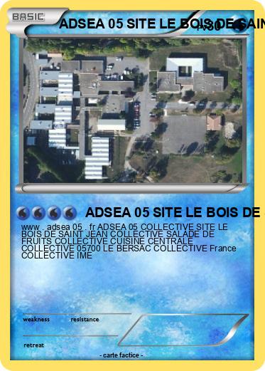 Pokemon ADSEA 05 SITE LE BOIS DE SAINT JEAN IME