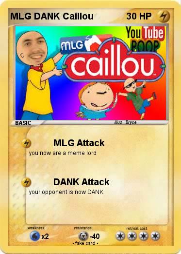 Pokemon MLG DANK Caillou