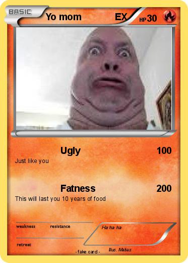 Pokemon Yo mom             EX