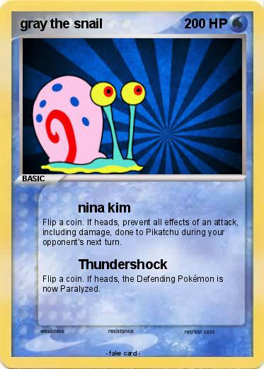 Pokemon gray the snail