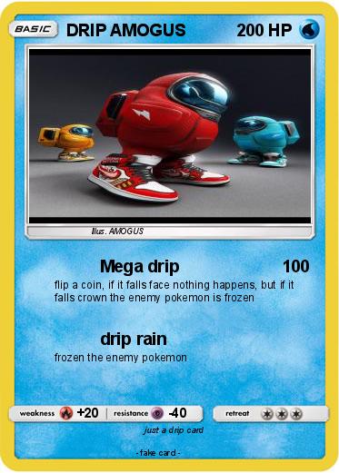 Pokemon DRIP AMOGUS